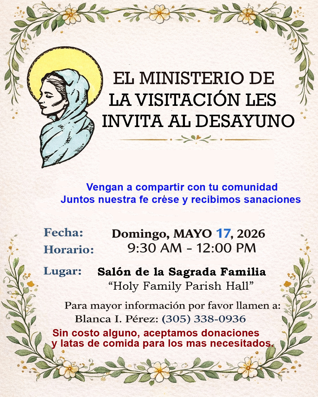 El Ministerio de La Visitación les invita al Desayuno                                                                                                                                                                                                                                                      