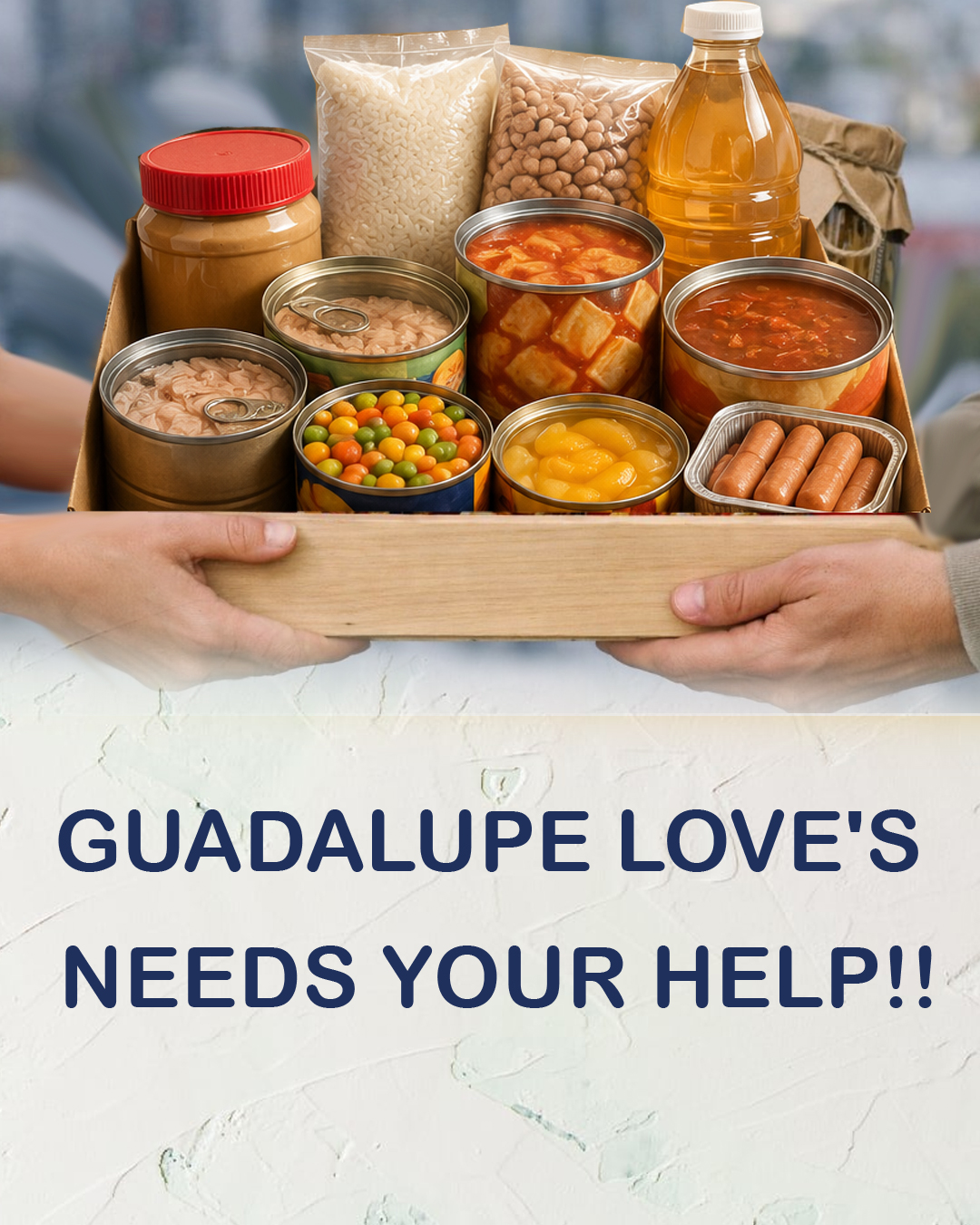 Guadalupe Love’s Needs Your Help!!