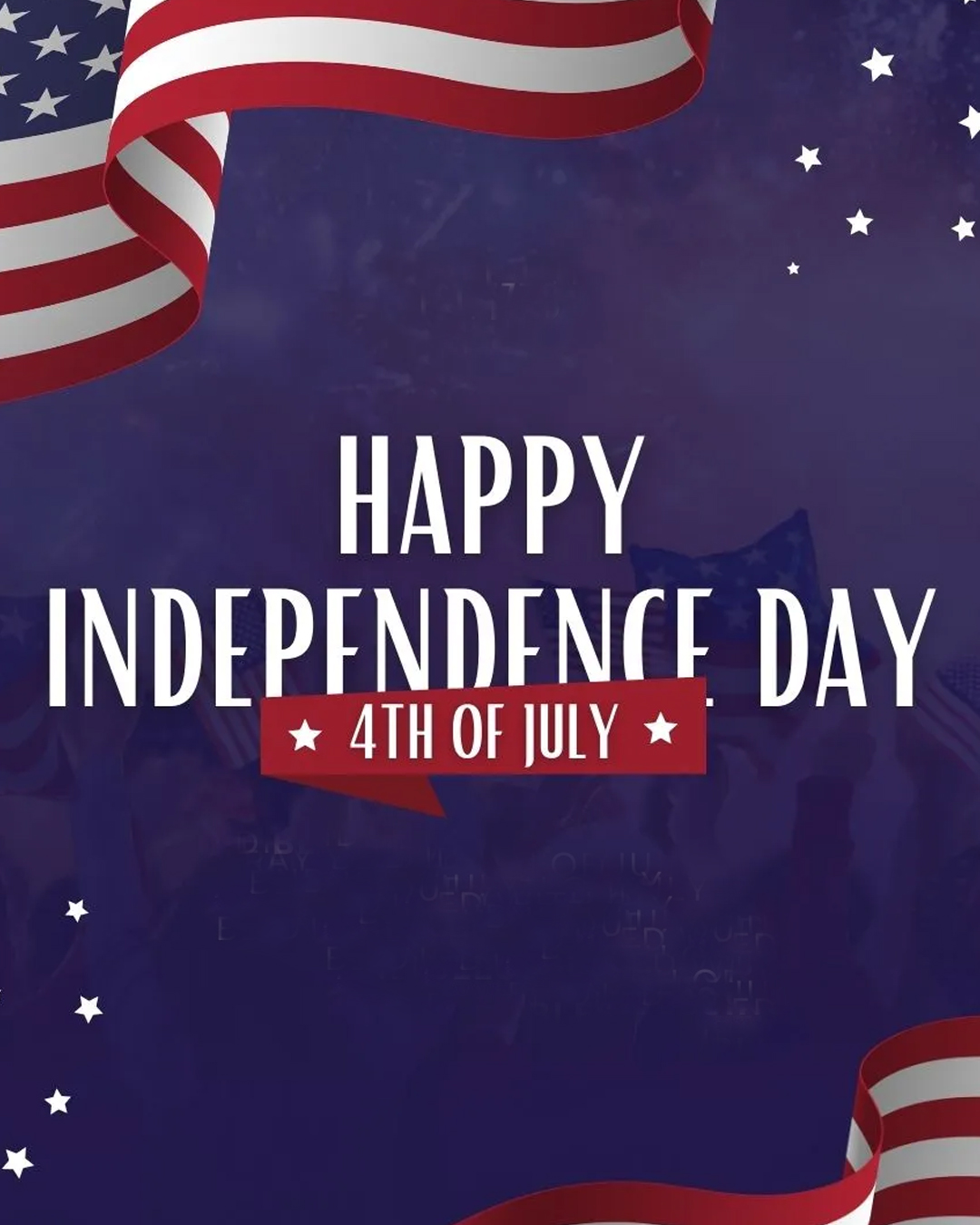 4th of July –Independence Day                                                                                                                                                                                                                                                                             