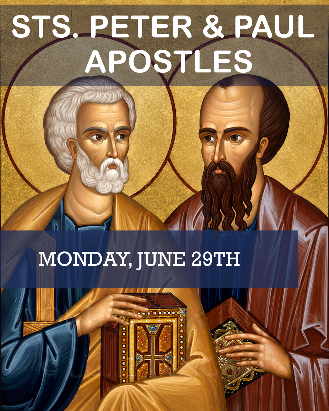 Sts. Peter & Paul Apostles                                                                                                                                                                                                                                                                                  