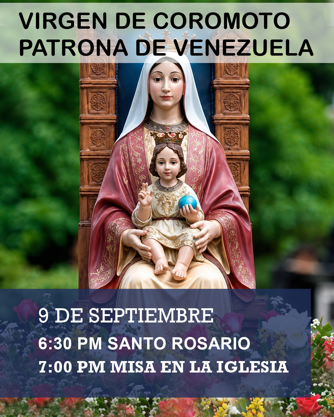 Homenaje a la Virgen de Coromoto Patrona de Venezuela                                                                                                                                                                                                                                                       